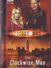 Doctor Who_ The Clockwise Man - Justin Richards
