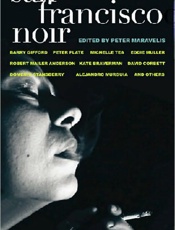 San Francisco Noir - Peter Maravelis