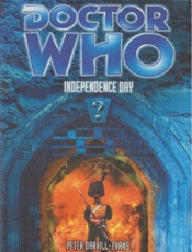 Doctor Who_ Independence Day - P. Darvill-Evans