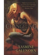 Changeling - Yasmine Galenorn