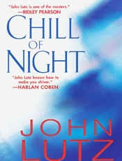 Chill of Night - John Lutz
