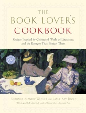 The Book Lover's Cookbook - Shaunda Kennedy Wenger; Janet J