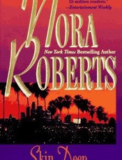 Skin Deep - Nora Roberts