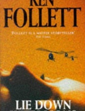 Lie down with lions - Ken Follett