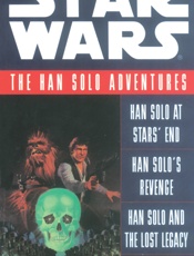 Star Wars_ The Han Solo Adventu - Brian Daley
