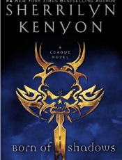 Born of Shadows - Sherrilyn Kenyon