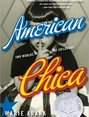 American Chica_ Two Worlds, One - Marie Arana