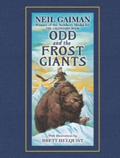 Odd and the Frost Giants - Neil Gaiman