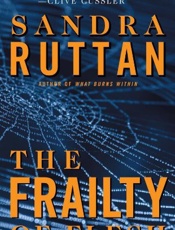 The Frailty of Flesh - Sandra Ruttan