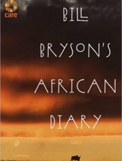 Bill Bryson's African Diary - Bill Bryson