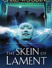 The Skein of Lament - Chris Wooding