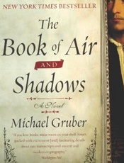 The Book of Air and Shadows - Michael Gruber
