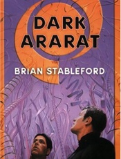 Dark Ararat - Brian Stableford