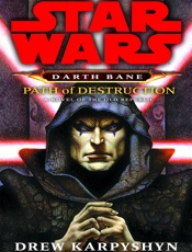 Star Wars_ Darth Bane 01_ Path - Drew Karpyshyn