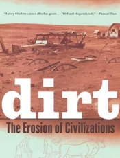 Dirt_ The Erosion of Civilizati - David R. Montgomery