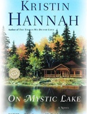 On Mystic Lake - Kristin Hannah