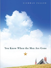 You Know When the Men Are Gone - Siobhan Fallon
