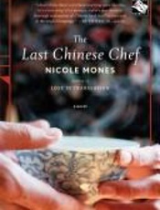 The Last Chinese Chef - Nicole Mones