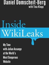 Inside WikiLeaks - Daniel Domscheit-Berg