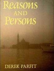 Reasons and Persons (Oxford Paperbacks) - Derek Parfit
