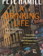 A Drinking Life - Pete Hamill