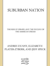 Suburban Nation, 10th Anniversa - Andres Duany