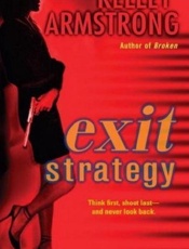 Exit Strategy - Kelley Armstrong