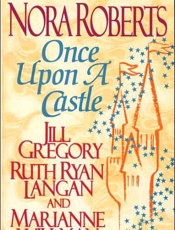 Once Upon a Castle - Jill Gregory; Ruth Ryan Langan;