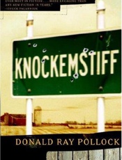 Knockemstiff - Donald Ray Pollock