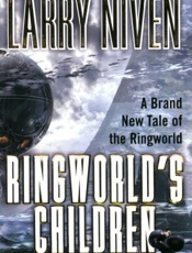 Ringworld's Children - Larry Niven