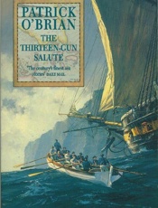 The Thirteen-Gun Salute - Patrick O'Brian