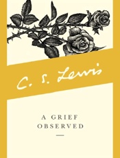 A Grief Observed - C. S. Lewis