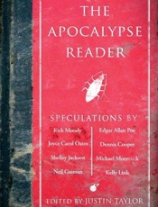 The Apocalypse Reader - Justin Taylor
