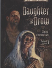Daughter of the Drow - Elaine Cunningham