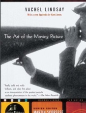 The Art of the Moving Picture - Vachel Lindsay