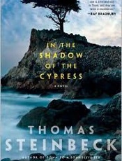 In the Shadow of the Cypress - Thomas Steinbeck
