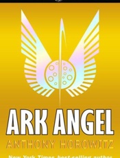 Ark Angel - Anthony Horowitz