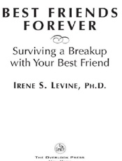 Best Friends Forever - Ph. D. Irene S. Levine