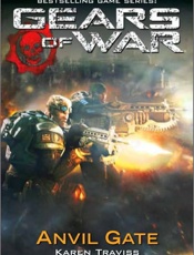 Anvil Gate - Karen Traviss