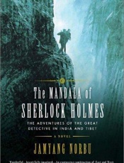 The Mandala of Sherlock Holmes - Jamyang Norbu