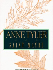 Saint Maybe - Anne Tyler