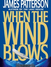 When the Wind Blows - James Patterson