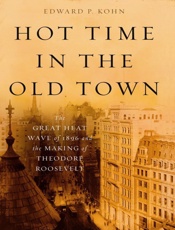 Hot Time in the Old Town - Edward Kohn