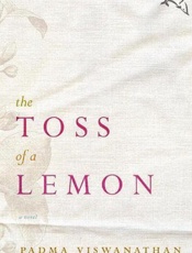 The Toss of a Lemon - Padma Viswanathan