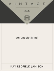 An Unquiet Mind - Kay Redfield Jamison