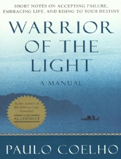 Manual of the Warrior of Light - Paulo Coelho