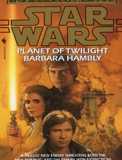 Star Wars_ Planet of Twilight - Barbara Hambly