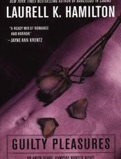 Guilty Pleasures - Laurell K. Hamilton