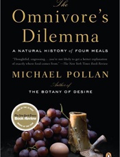 The Omnivore's Dilemma - Michael Pollan