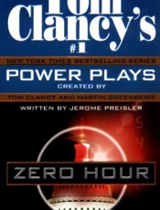 Zero Hour - Jerome Preisler; Tom Clancy